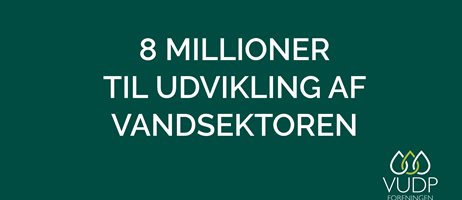 Vudp 8 Millioner Til Vandsektoren