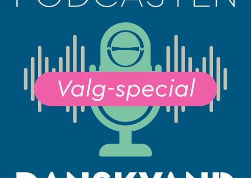 Podcasten DANSKVAND Valgspecial Thumbnail